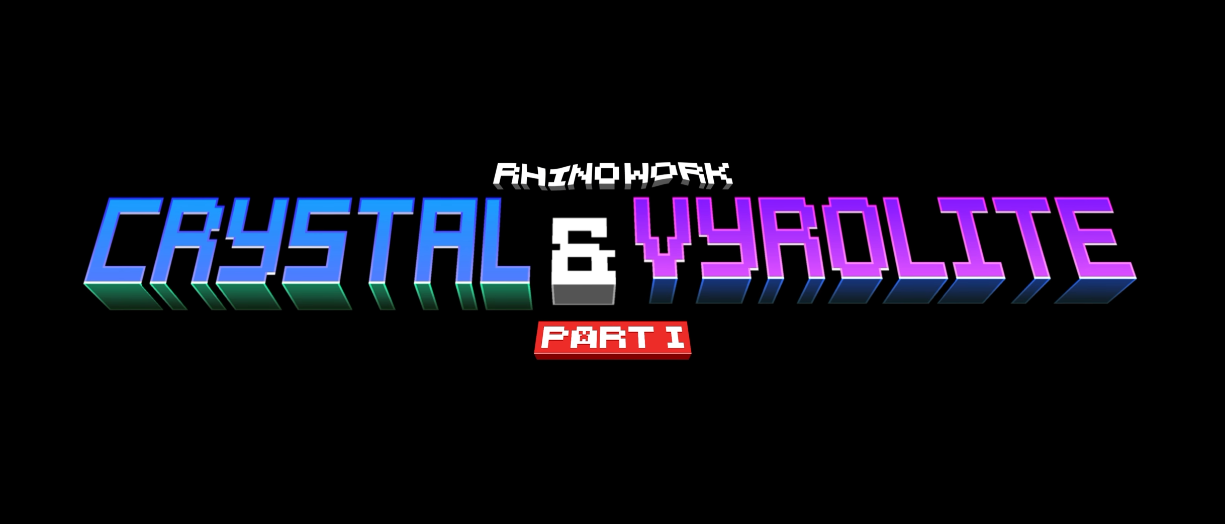 LA V4 DE RHINOWORK : CRYSTAL & VYROLITE ARRIVE LE 11 JUILLET